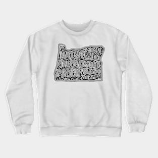 Proud Oregon Native Crewneck Sweatshirt